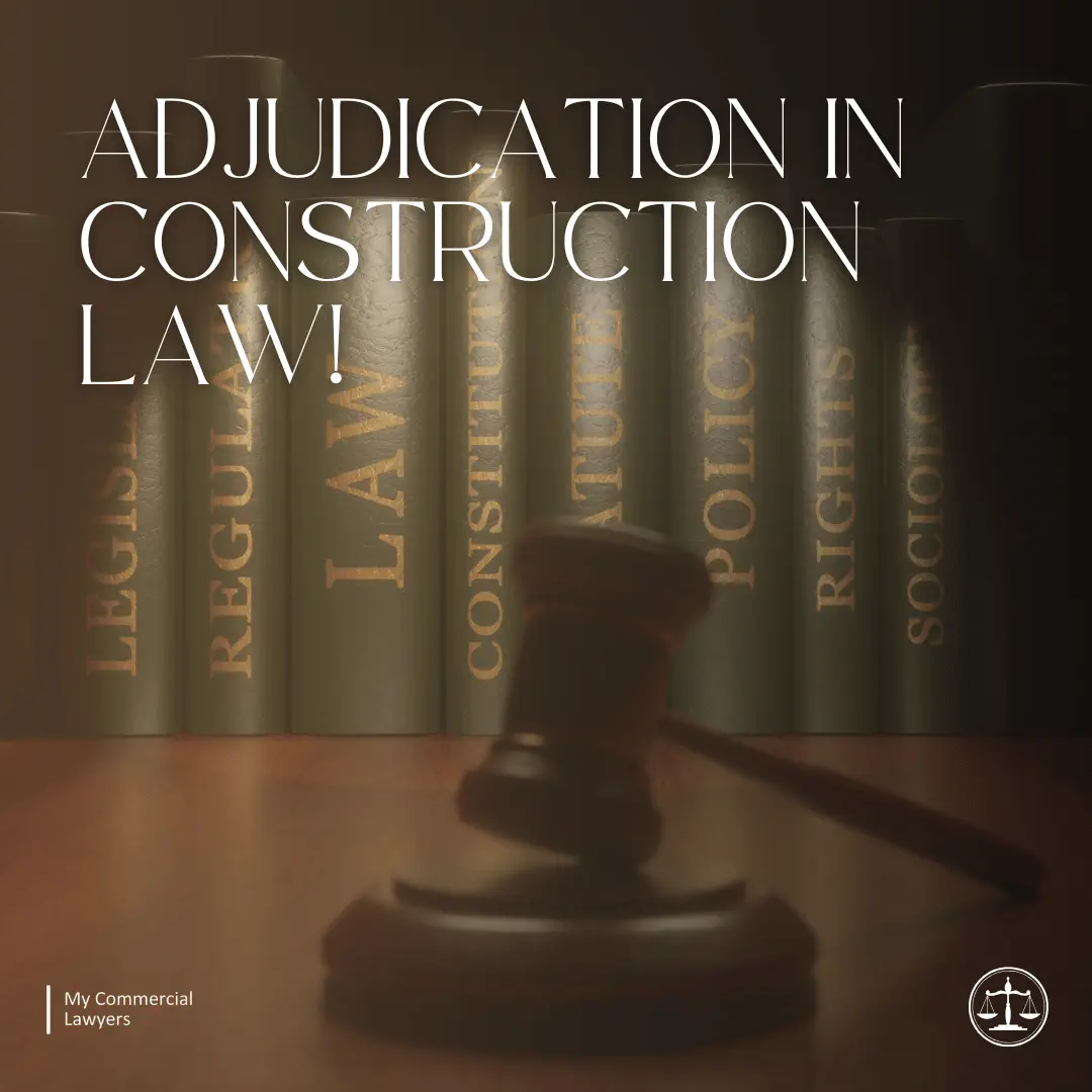 Adjudication in Construction Law